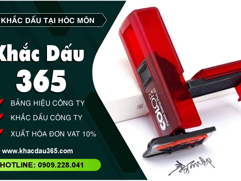 Dịch vụ khắc dấu tại Hóc Môn lấy nhanh trong ngày