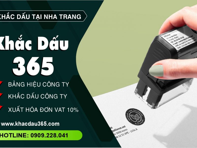 Khắc dấu tại Nha Trang nên chọn đơn vị nào uy tín, chất lượng?