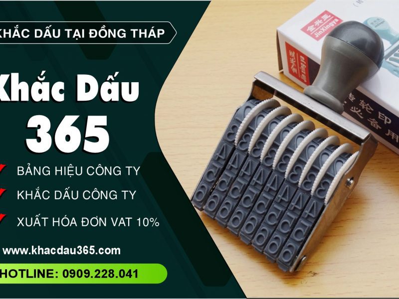 Đơn vị khắc dấu Đồng Tháp chuyên nghiệp, giá tốt
