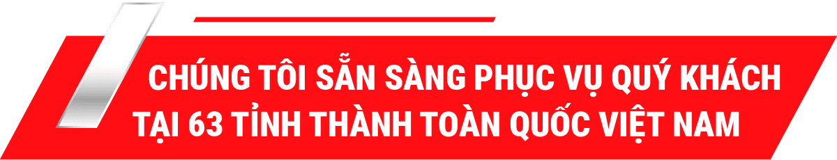 Phục vụ 63 tỉnh thành